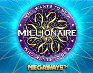 Who Wants To Be A Millionaire Megaways