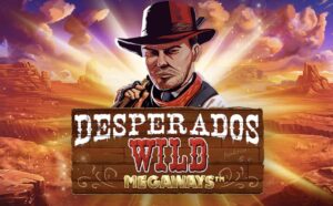 Desperados Wild Megaways